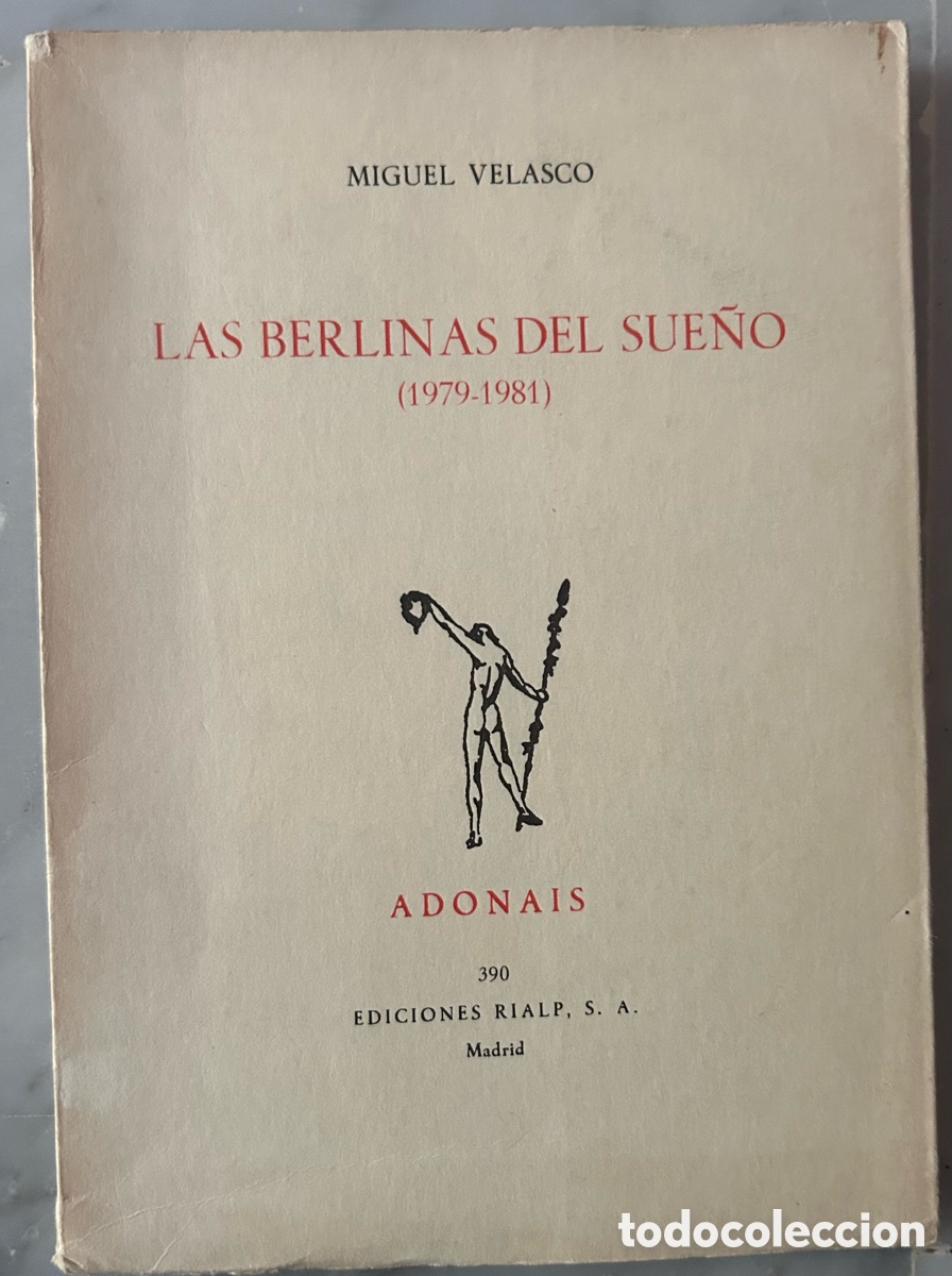 Libros de segunda mano: &ldquo;LAS BERLINAS DEL SUE&Ntilde;O (1979-1981). Miguel &Aacute;ngel Velasco. Premio Adonais de poes&iacute;a 1981.