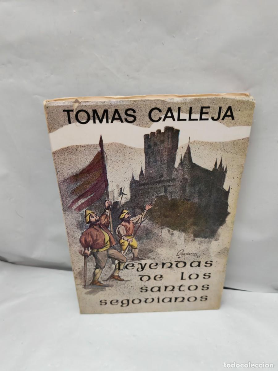 Libros de segunda mano: Leyendas de los santos segovianos (Primera edici&oacute;n)