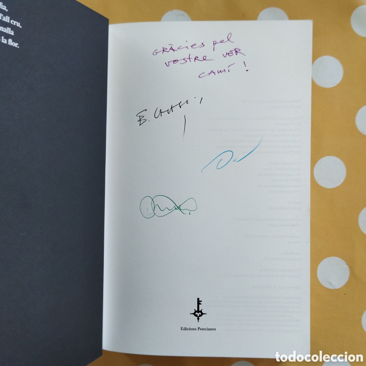 Libros de segunda mano: ENRIC CASASSES EL NUS LA FLOR DEDICAT&Ograve;RIA AUTOGRAFA EDICIONS PONCIANES