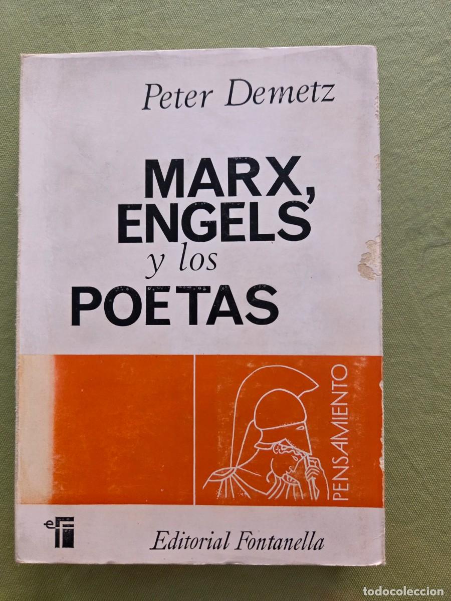 Libros de segunda mano: Marx, Engels y los poetas - Demetz, Peter