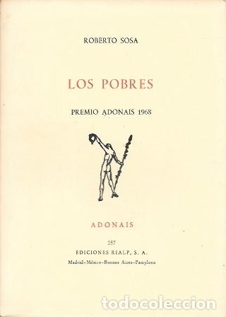 Libros de segunda mano: LOS POBRES - PREMIO ADONAIS 1968 - SOSA, ROBERTO - A-POE-2599