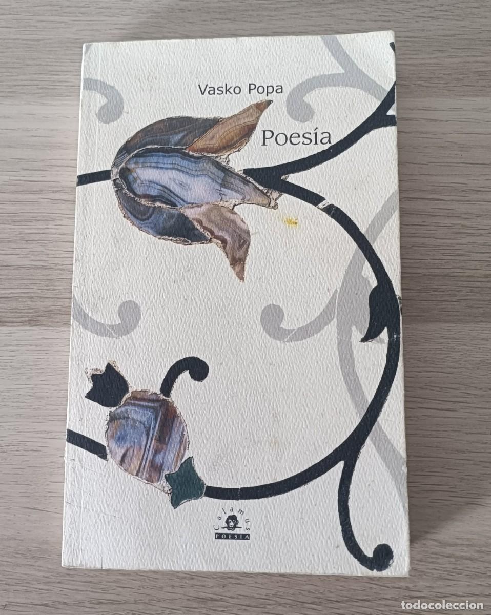 Libros de segunda mano: POESIA, VASKO POPA, Ed. Calamus, 2012, Impr&oacute;logo de Octavio Prenz