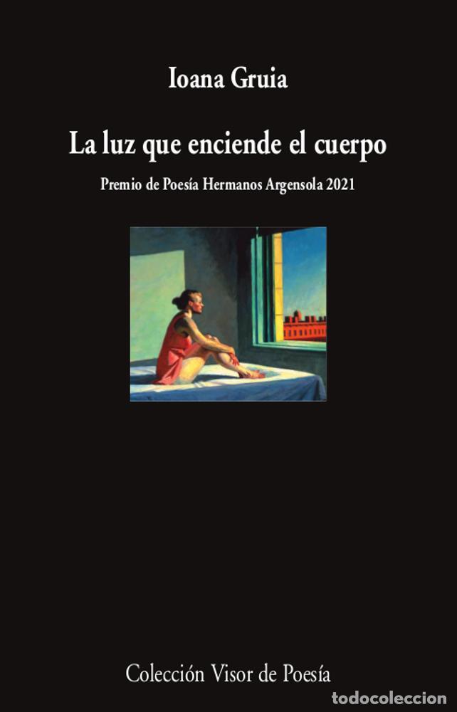 Libros de segunda mano: La luz que enciende el cuerpo. - Gruia, Ioana.