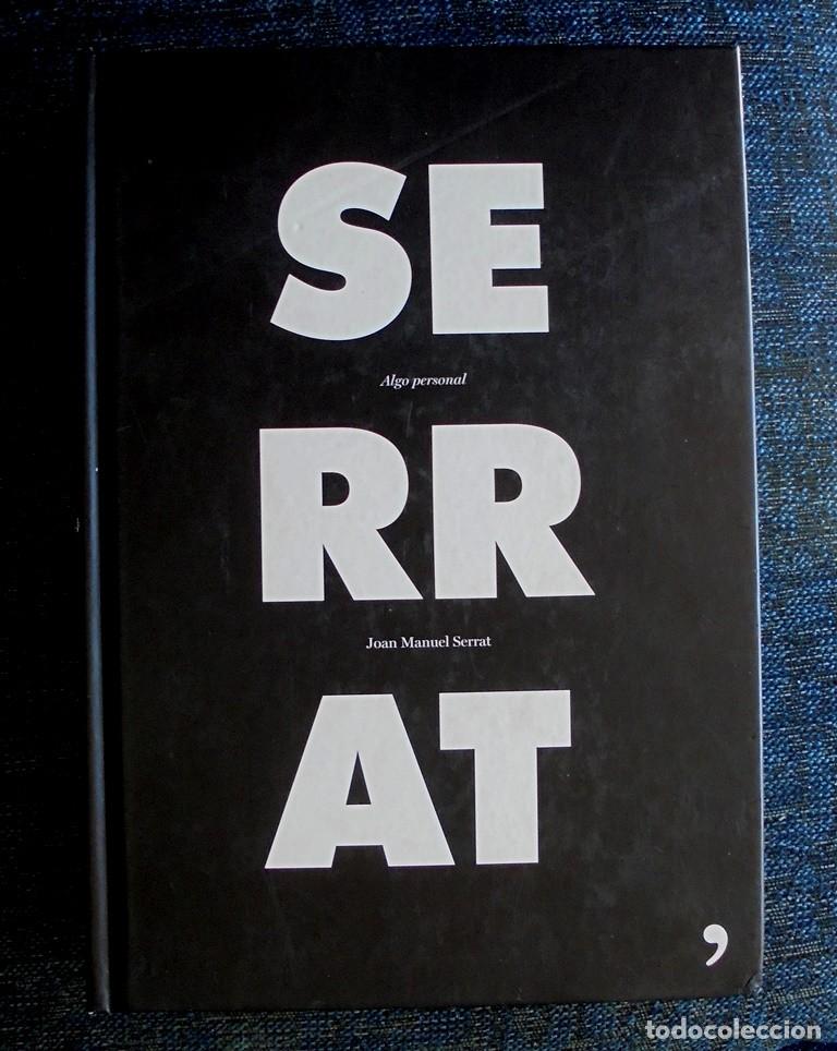 Libros de segunda mano: Serrat. Algo personal Joan Manuel Serrat 2008 Temas de Hoy