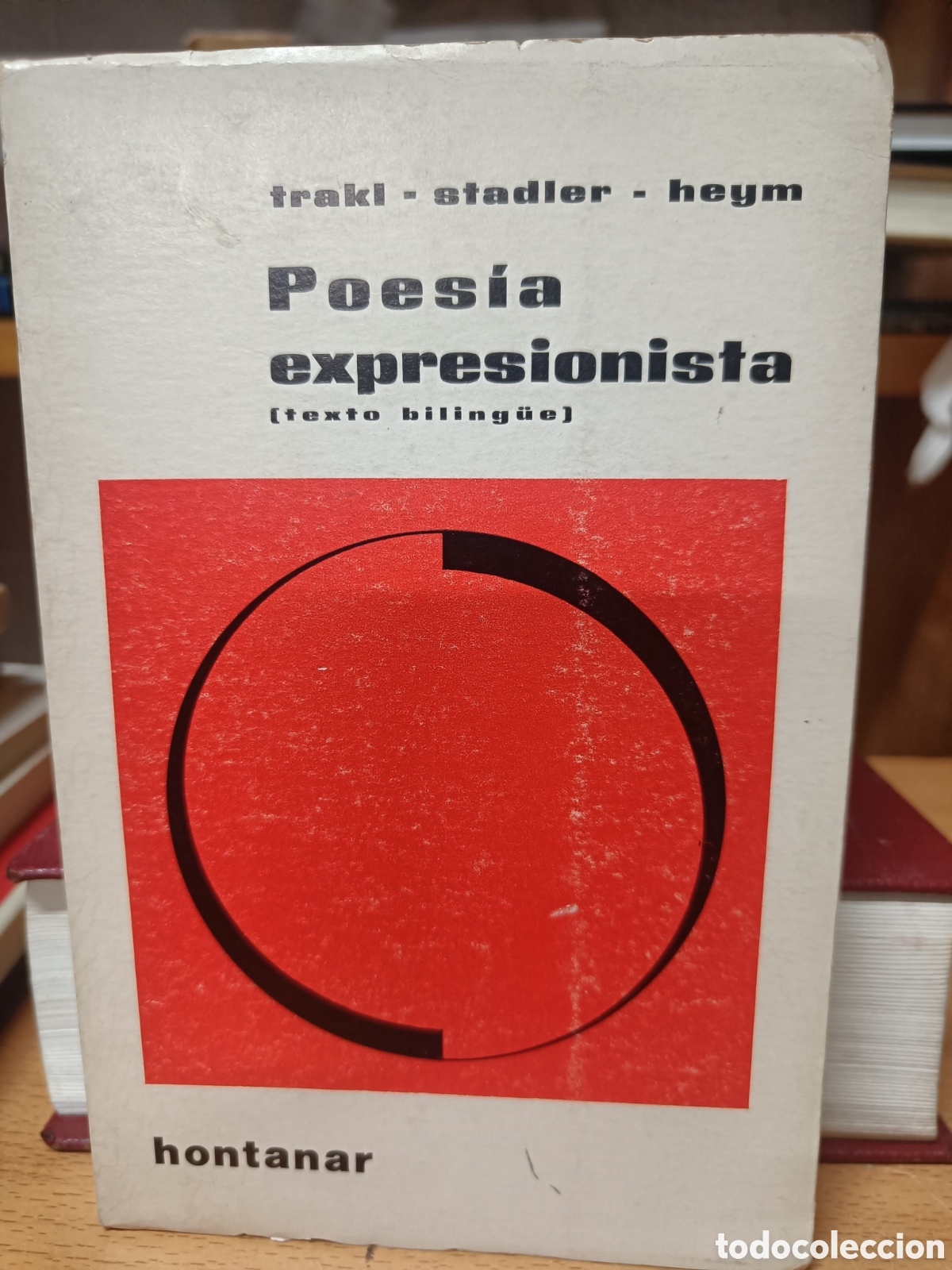 Libros de segunda mano: POES&Iacute;A EXPRESIONISTA. TRAKL. STADLER. HEYM. (TEXTO BILINGUE)
