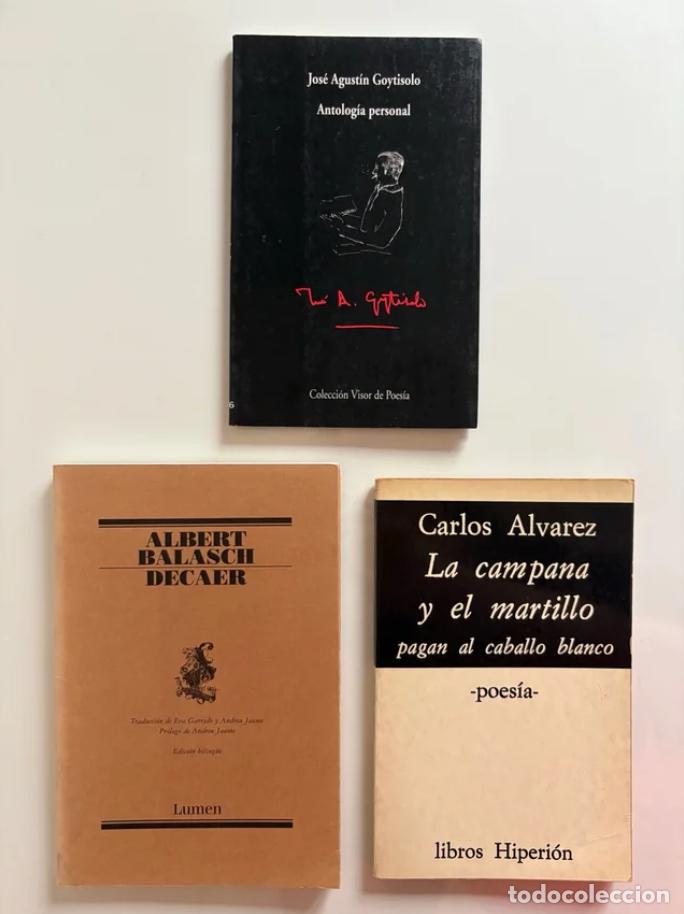 Libros de segunda mano: Lote poes&iacute;a (Goytisolo, Balasch y &Aacute;lvarez)