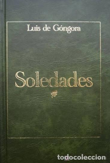 Libri di seconda mano: Soledades - G&oacute;ngora, Luis de - Grupo Zeta
