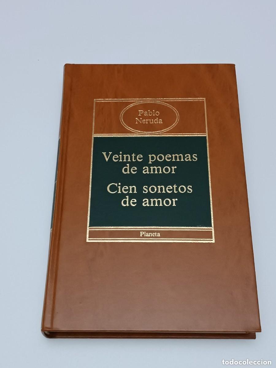 Libros de segunda mano: Veinte poemas de amor. Cien sonetos de amor. Pablo Neruda