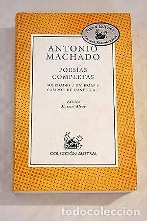 Libros de segunda mano: Poesias completas. Antonio Machado