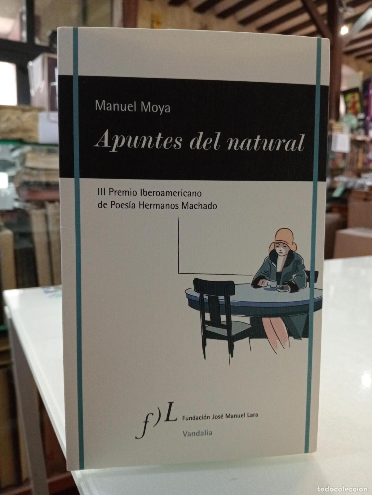 Libros de segunda mano: Apuntes del natural - Moya, Manuel.
