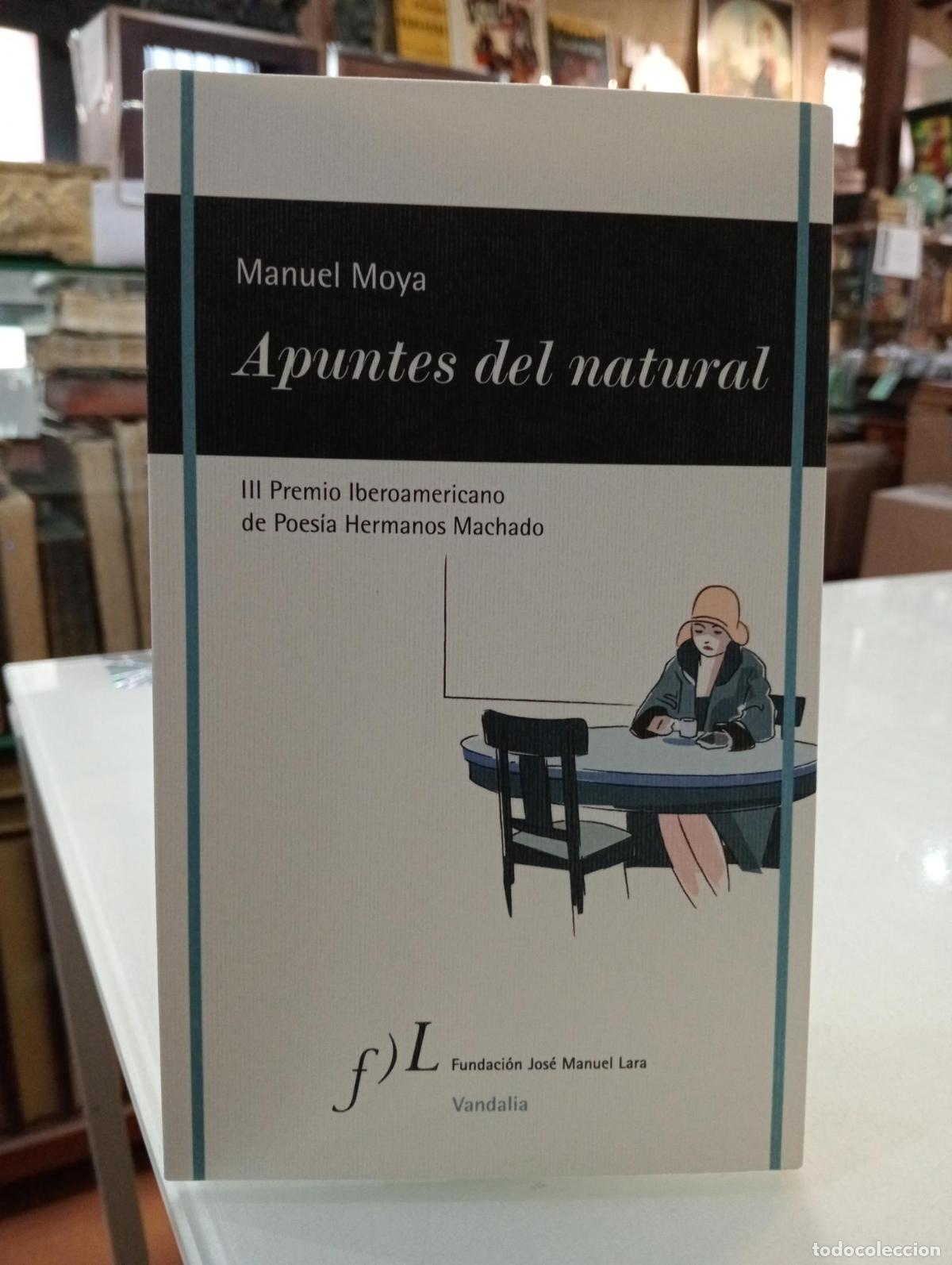 Libros de segunda mano: Apuntes del natural - Moya, Manuel.