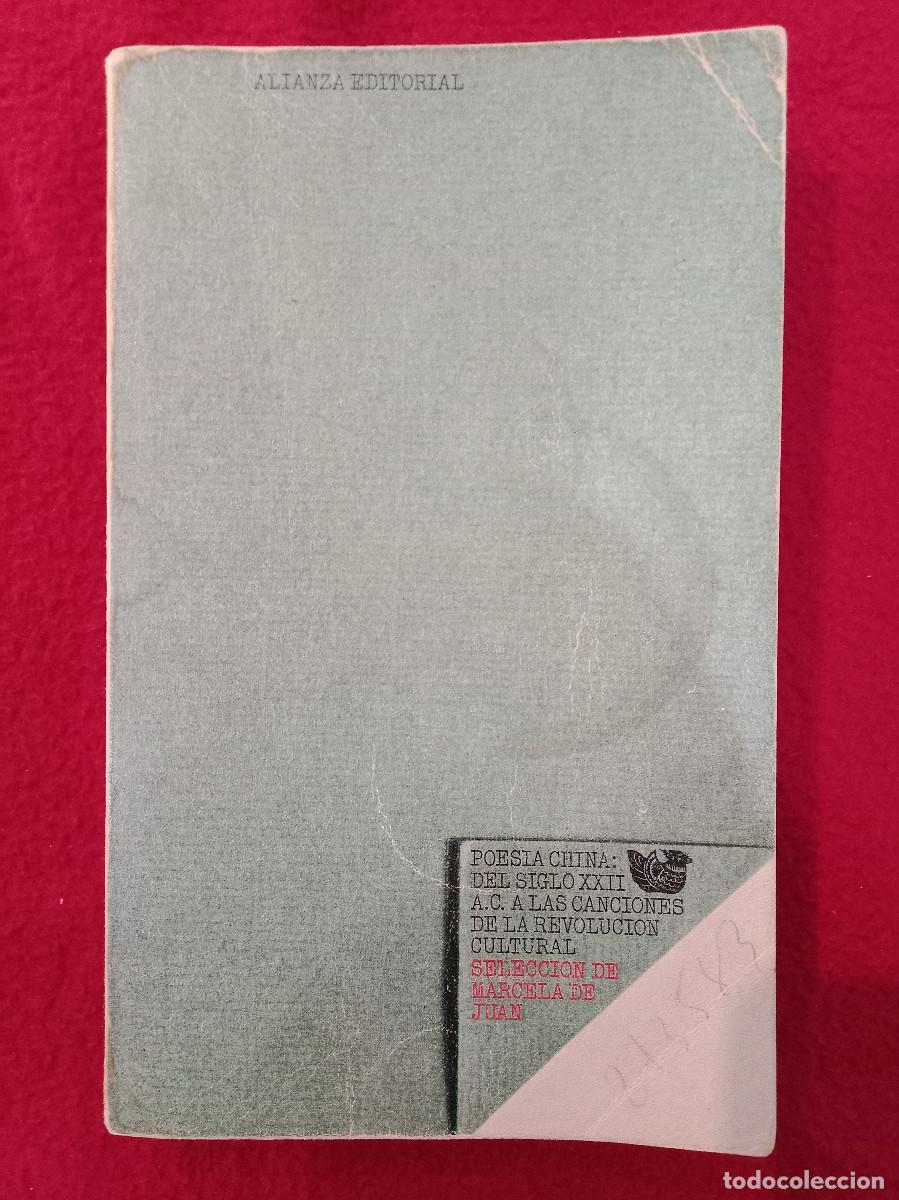 Libros de segunda mano: Poes&iacute;a China: del Siglo XXII a. C. a las canciones de la Revoluci&oacute;n Cultural - Ed. Alianza 1973
