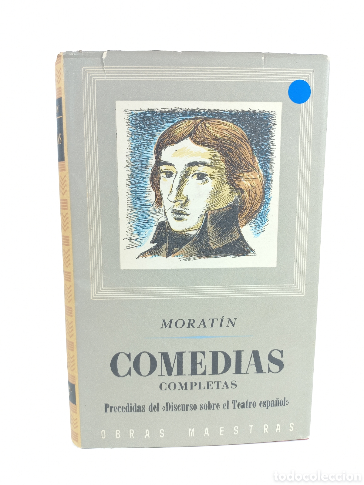 Libros de segunda mano: Comedias Completas Leandro Fern&aacute;ndez de Morat&iacute;n. Iberia, 1957.