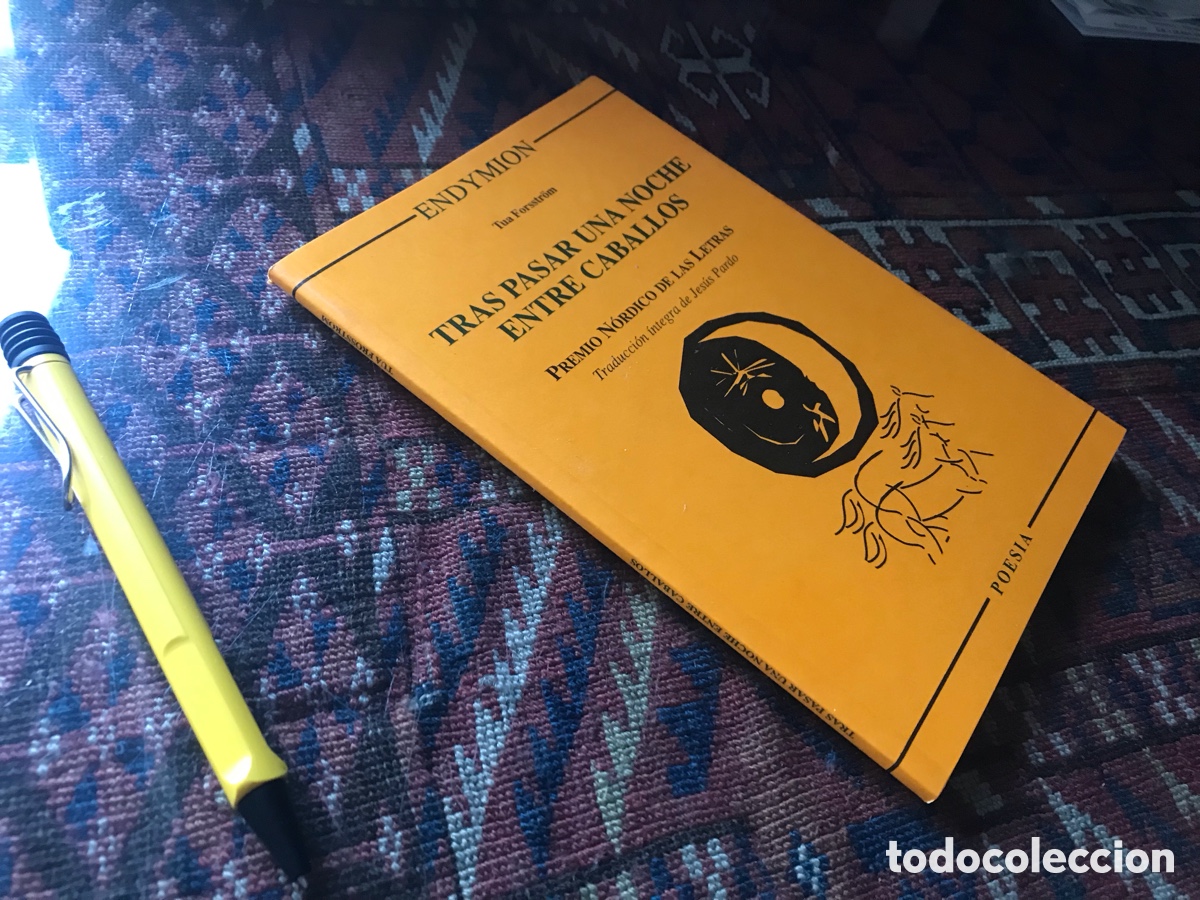Libros de segunda mano: Tras pasar una noche entre caballos. Tua Forsstr&ouml;m. Endymion