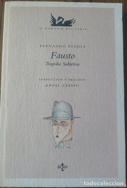 Libros de segunda mano: Fernando Pessoa. FAUSTO, tragedia subjetiva