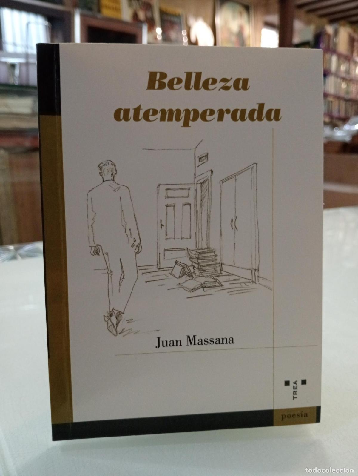 Libros de segunda mano: Belleza atemperada - Massana, Juan.