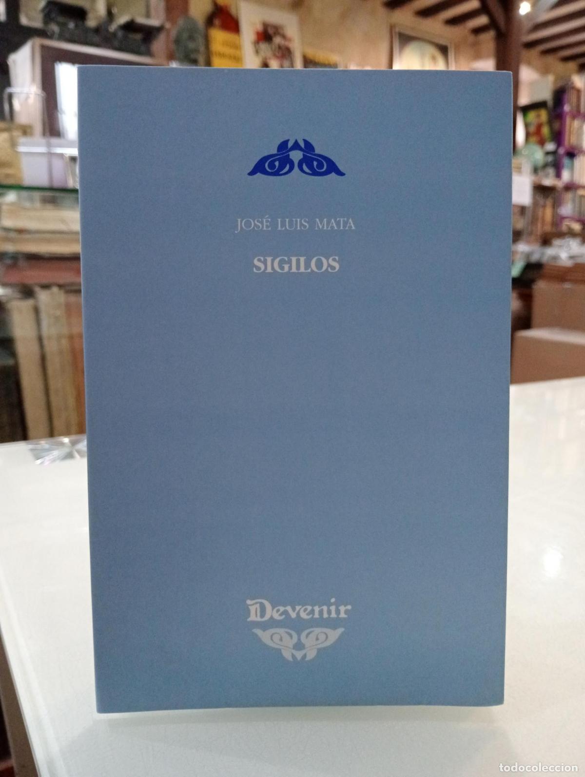 Libros de segunda mano: Sigilos - Mata Mart&iacute;nez, Jos&eacute; Luis.