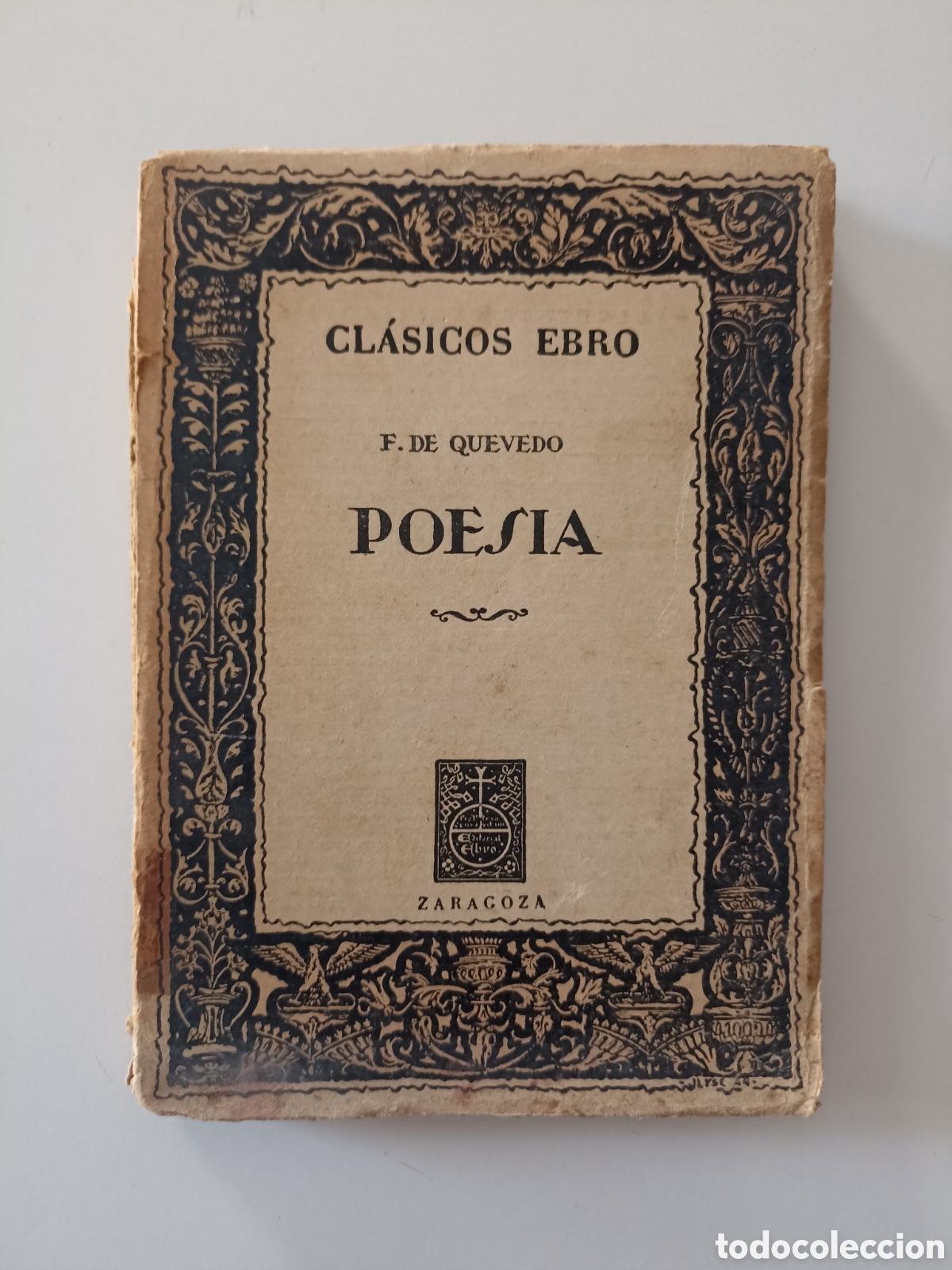 Libros de segunda mano: Francisco de Quevedo - Poes&iacute;a (Cl&aacute;sicos Ebro, 1957)