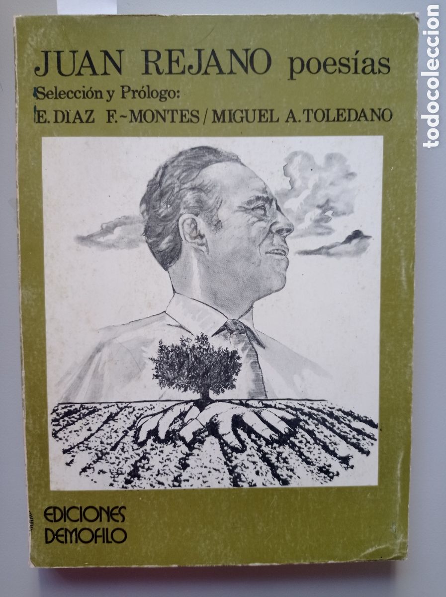 Libros de segunda mano: JUAN REJANO. POES&Iacute;AS. ED. DEM&Oacute;FILO. 1977. GENERACI&Oacute;N DEL 27. PUENTE GENIL. C&Oacute;RDOBA.