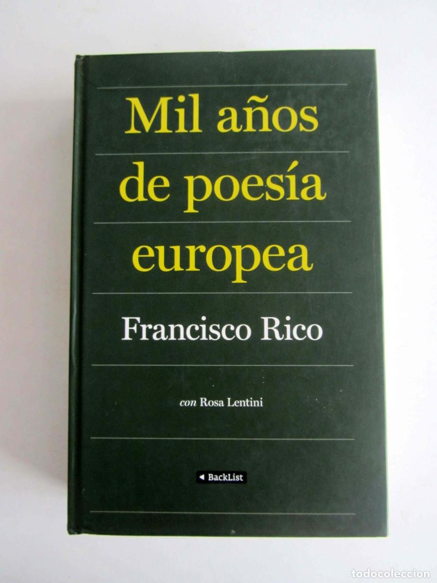 Libros de segunda mano: Mil a&ntilde;os de poes&iacute;a europea. Francisco Rico. Planeta BlackList 2009
