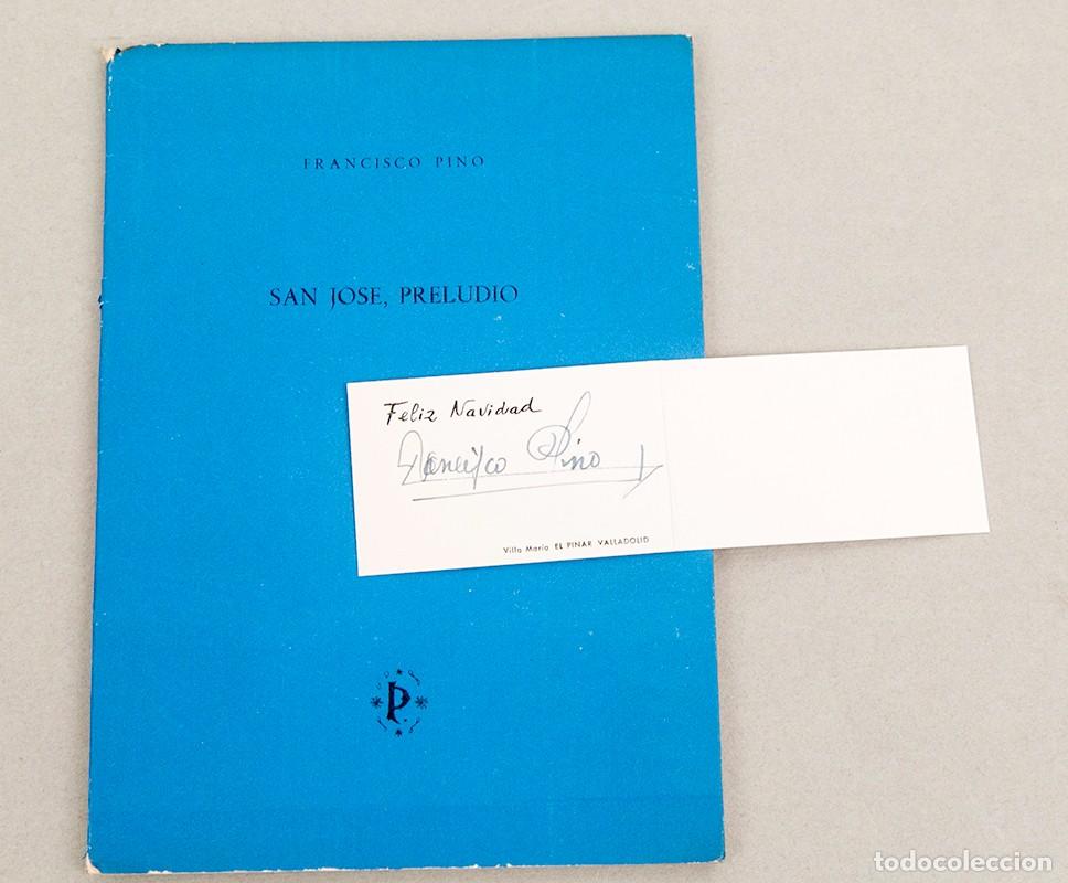 Libros de segunda mano: Francisco Pino - San Jos&eacute;, preludio - 1961 - Tarjeta firmada