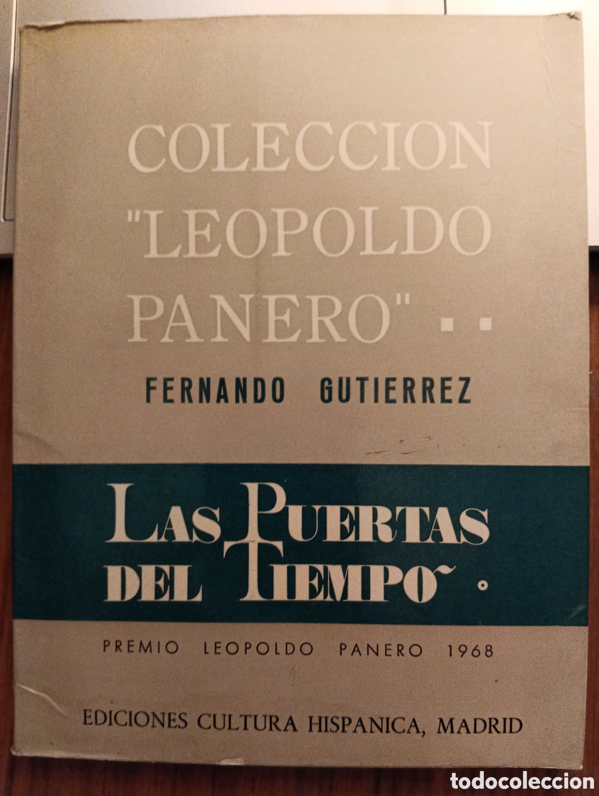 Libros de segunda mano: Las Puertas del Tiempo, Fernando Guti&eacute;rrez, ediciones Cultura Hisp&aacute;nica