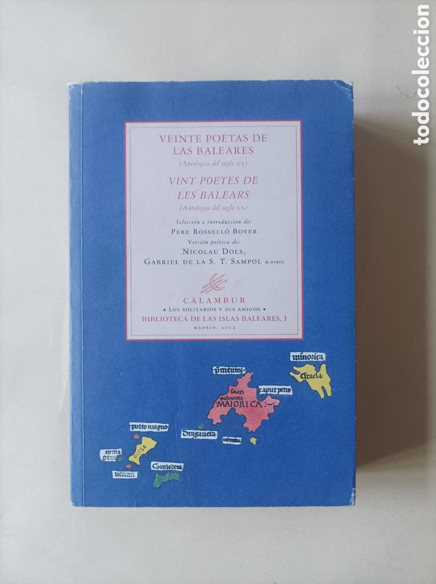 Libros de segunda mano: VEINTE POETAS DE LAS BALEARES. (ANTOLOG&Iacute;A DEL SIGLO XX). VINT POETES DE LES BALEARS. P&eacute;rez Rosell&oacute;