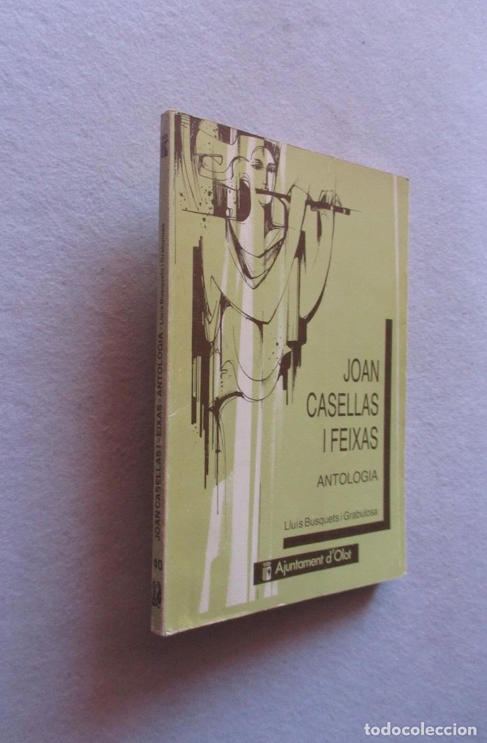 Libros de segunda mano: JOAN CASELLAS FEIXAS, ANTOLOGIA - LLUIS BUSQUETS GRABULOSA 1987