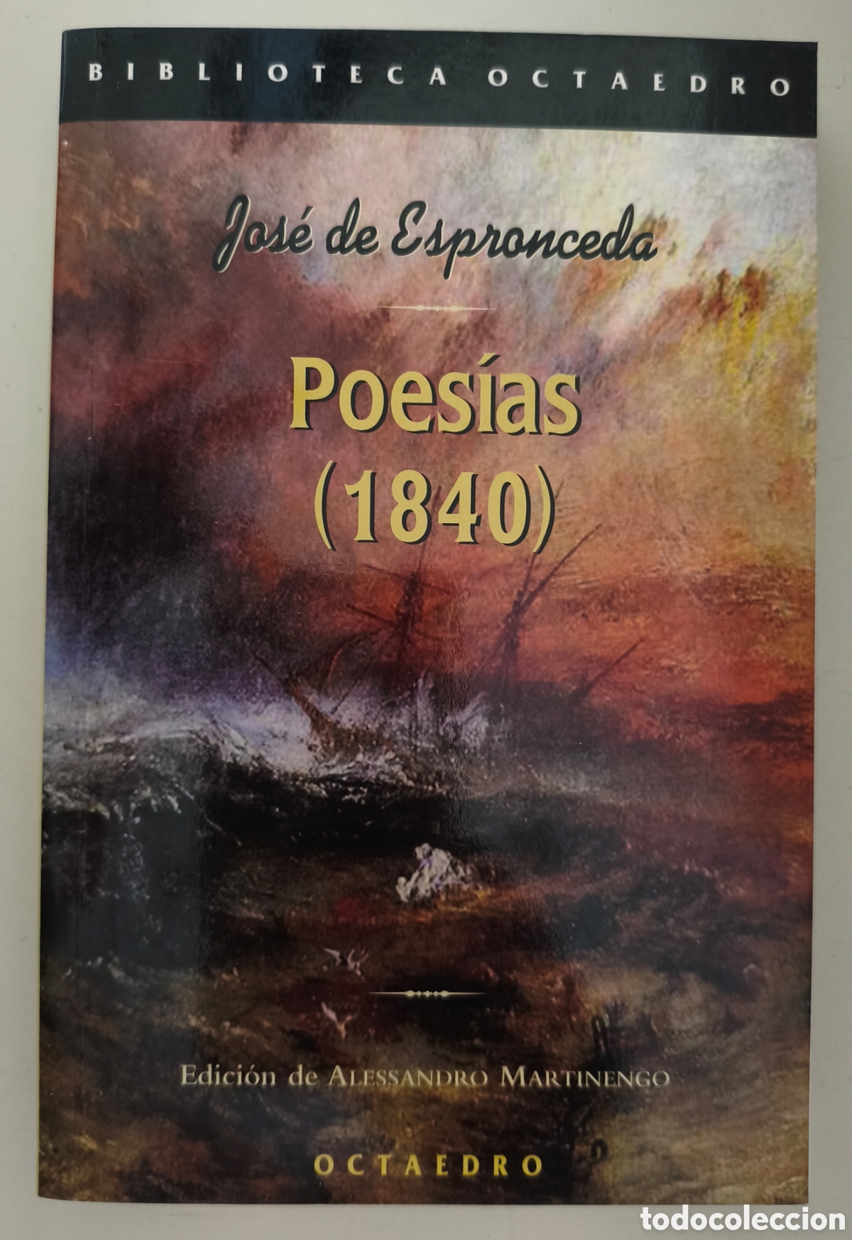 Libros de segunda mano: Poes&iacute;as (1840), Jos&eacute; de Espronceda. Ed. Octaedro 9788480636360
