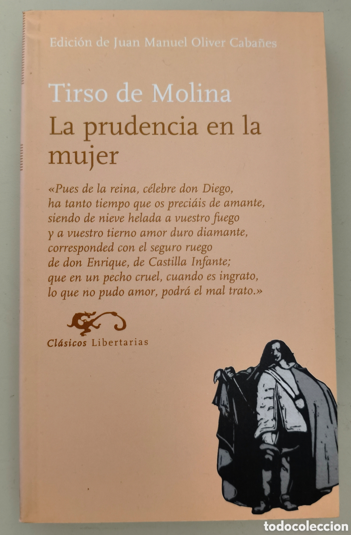 Libros de segunda mano: La prudencia de la mujer, Tirso de Molina. Ed. Cl&aacute;sicos Libertarias 9788479545635