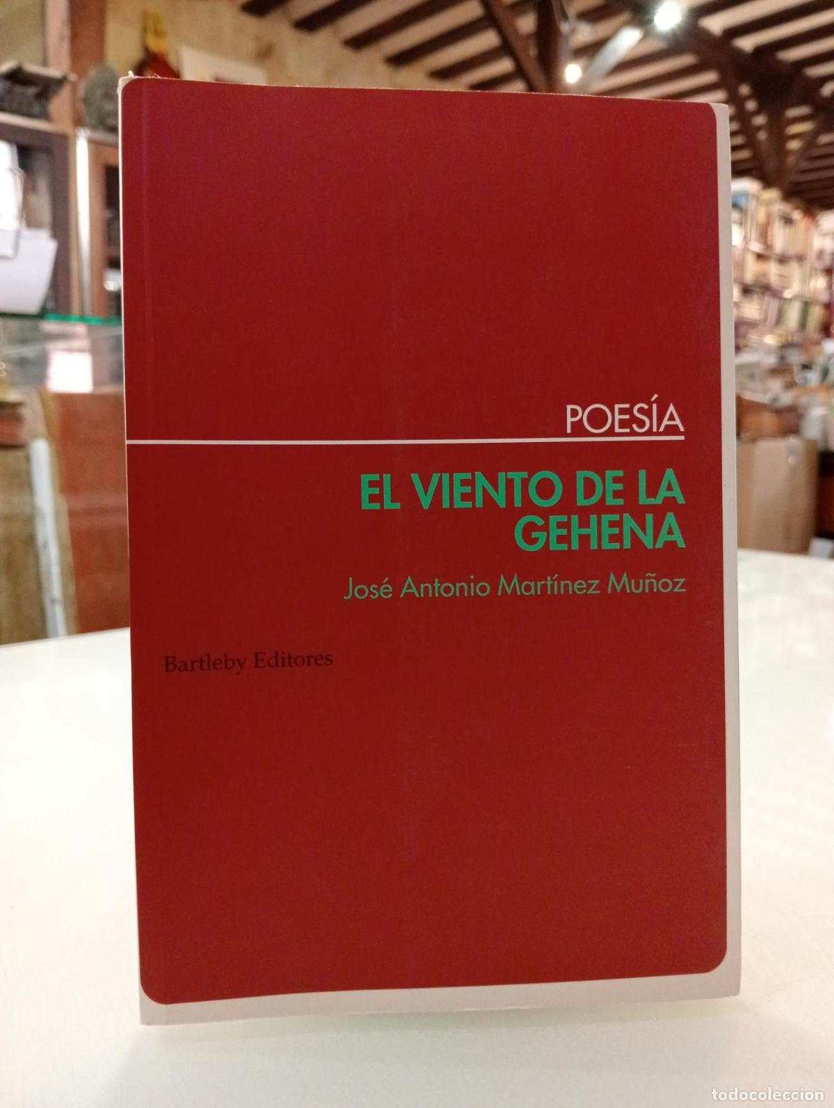 Libros de segunda mano: El viento de la Gehena - Mart&iacute;nez Mu&ntilde;oz, Jos&eacute; Antonio.