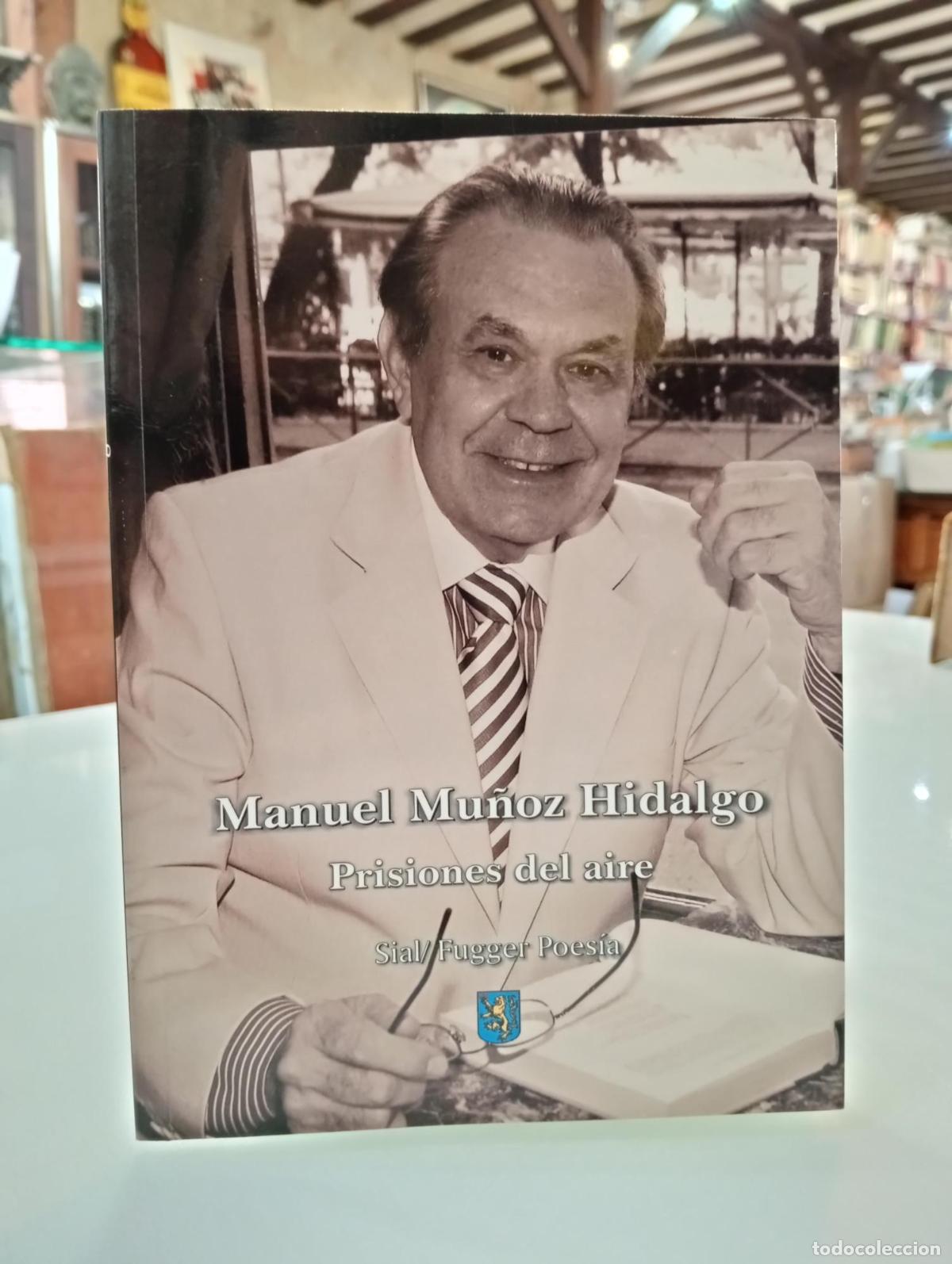 Libros de segunda mano: Prisiones del aire - Mu&ntilde;oz Hidalgo, Manuel