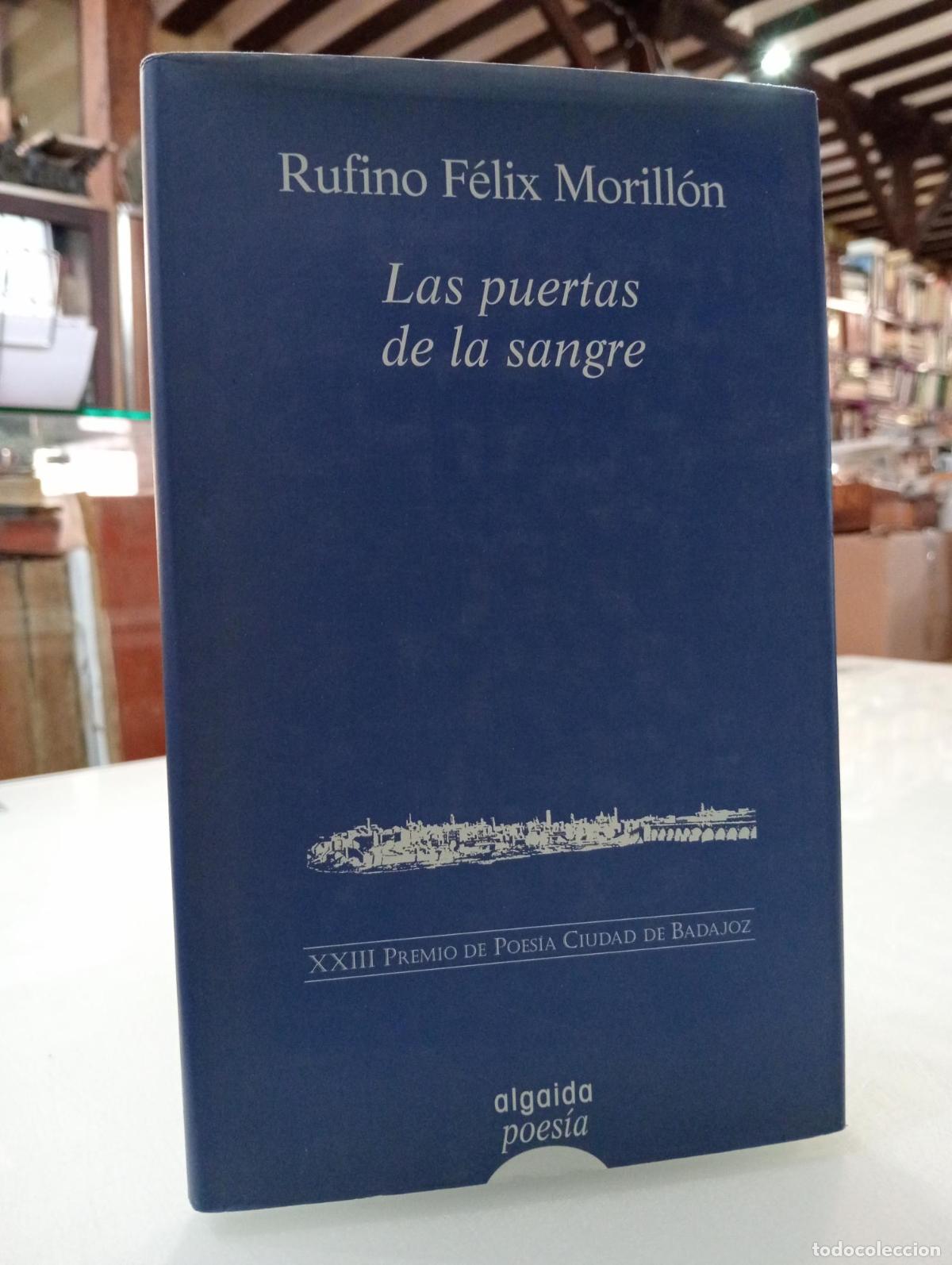 Libros de segunda mano: Las puertas de la sangre - F&eacute;lix Morrillon, Rufino.