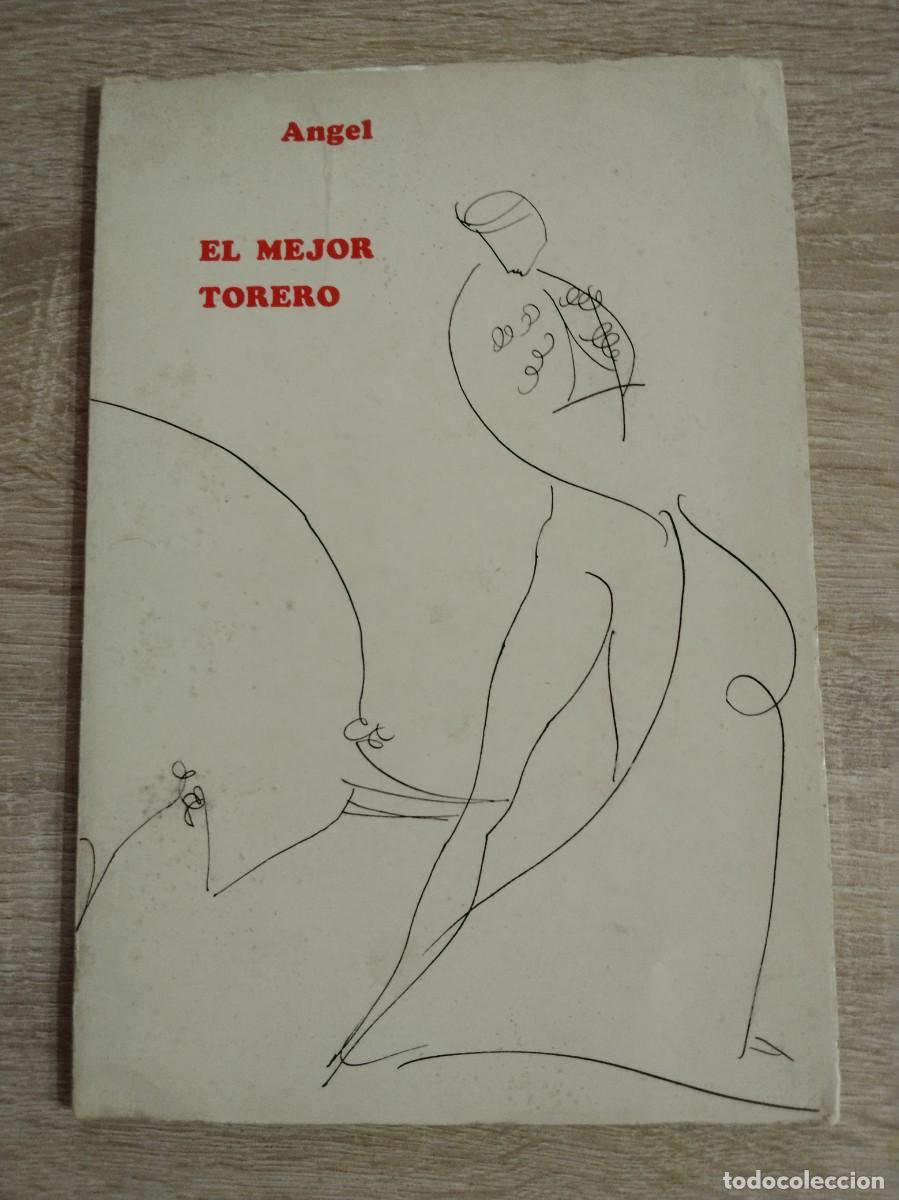 Second hand books: MEJOR TORERO, EL - Angel