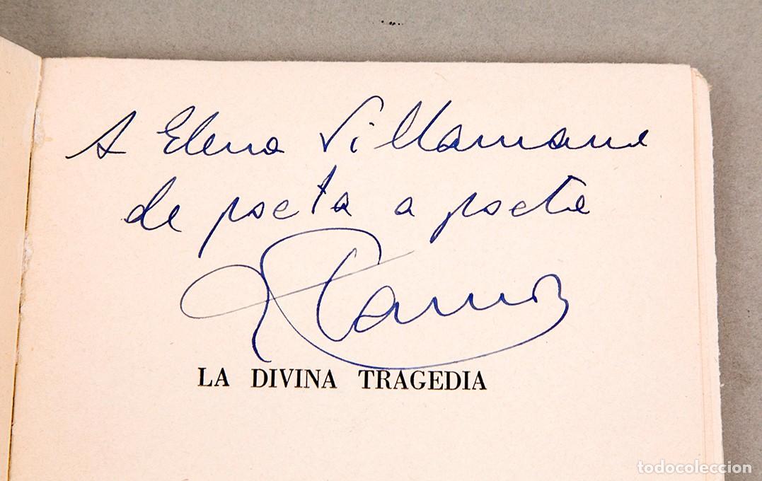 Libros de segunda mano: Jos&eacute; Cam&oacute;n Aznar - La divina tragedia - 1960 - Dedicatoria aut&oacute;grafa de autor