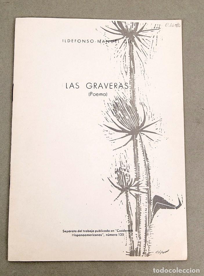 Libros de segunda mano: Ildefonso-Manuel Gil - Las Graveras (Poema) - Plaquette - 1961 - Dedicatoria aut&oacute;grafa del autor