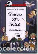 Libros de segunda mano: Rimas con Letra - Gloria S&aacute;nchez Garc&iacute;a - Edici&oacute;ns Xerais de Galicia - Merl&iacute;n