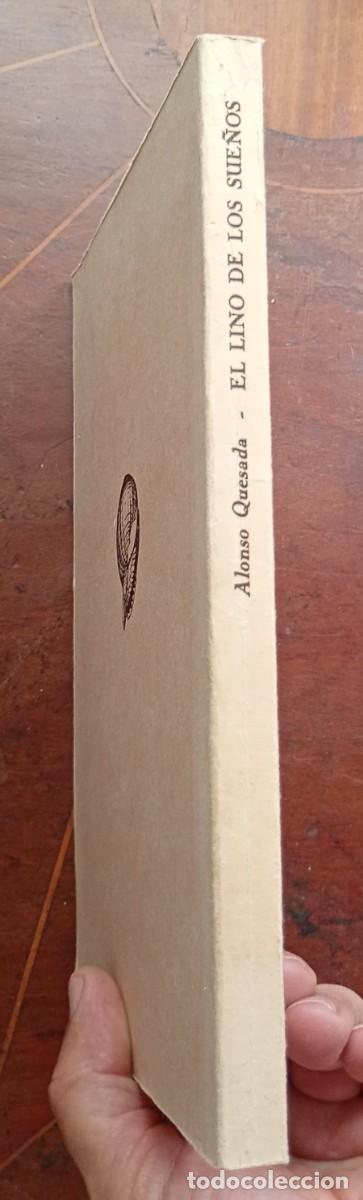 Libros de segunda mano: Alonso Quesada EL LINO DE LOS SUENOS - libro de 1976 - Foto 4