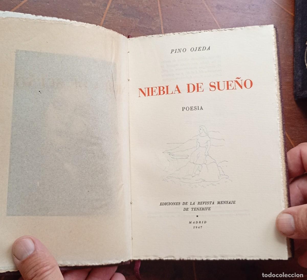Libros de segunda mano: Pino Ojeda NIEBLA DE SUENO Poesia - libro de 1947