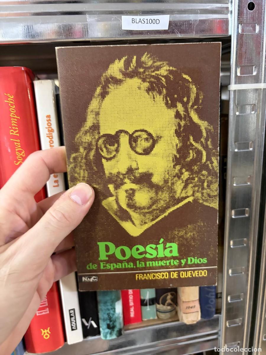 Libros de segunda mano: BLAS100D Francisco de Quevedo &mdash; Poes&iacute;a de Espa&ntilde;a, la muerte y Dios
