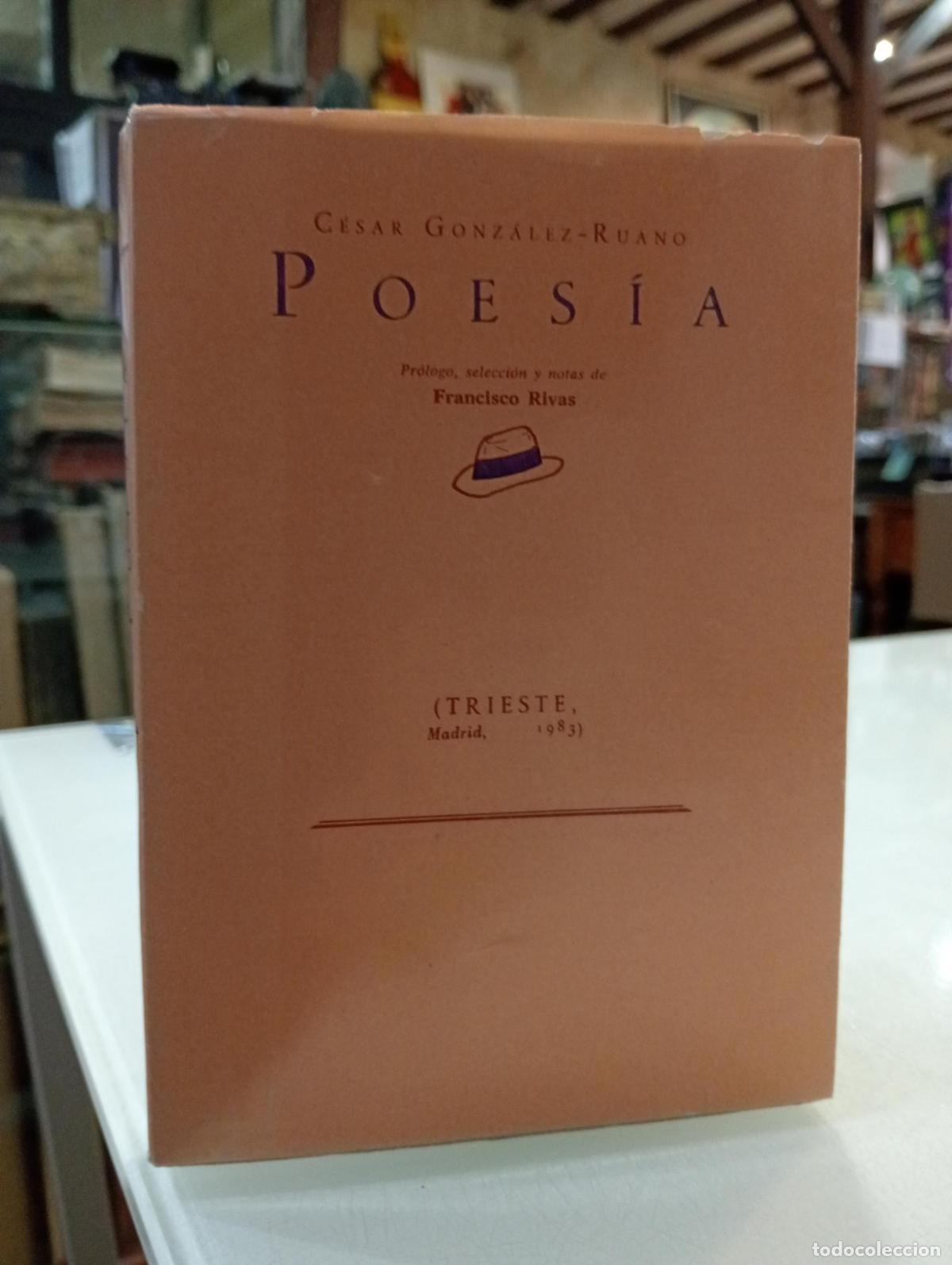 Libros de segunda mano: Poes&iacute;as - Gonz&aacute;lez-ruano, C&eacute;sar.