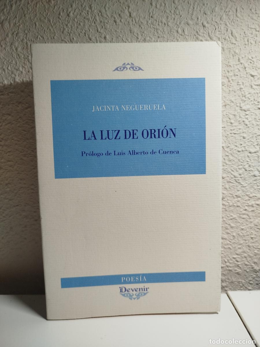 Gebrauchte B&uuml;cher: La luz de Ori&oacute;n - Negueruela Ceballos, Jacinta