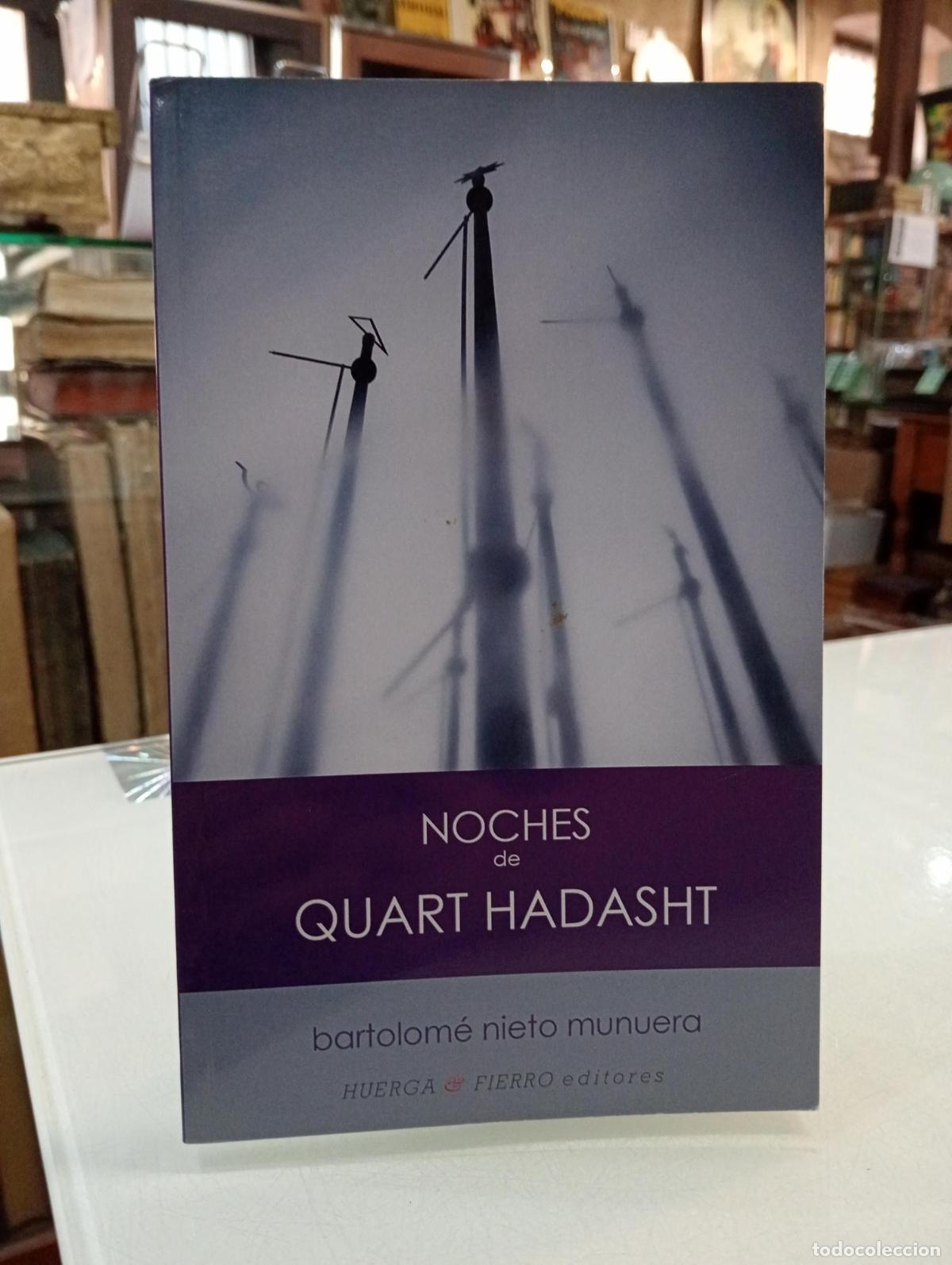 Libros de segunda mano: Noches de Quart Hadasht - Nieto Munuera, Bartolom&eacute;.