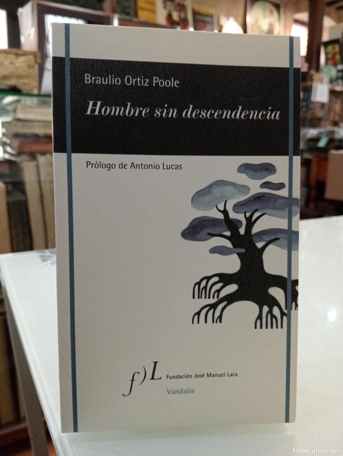Livros em segunda m&atilde;o: Hombre sin descendencia - Ortiz Poole, Braulio