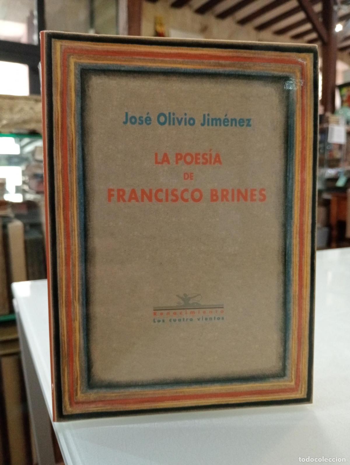 Livros em segunda m&atilde;o: La poes&iacute;a de Francisco Brines - Olivio Jim&eacute;nez, Jos&eacute;