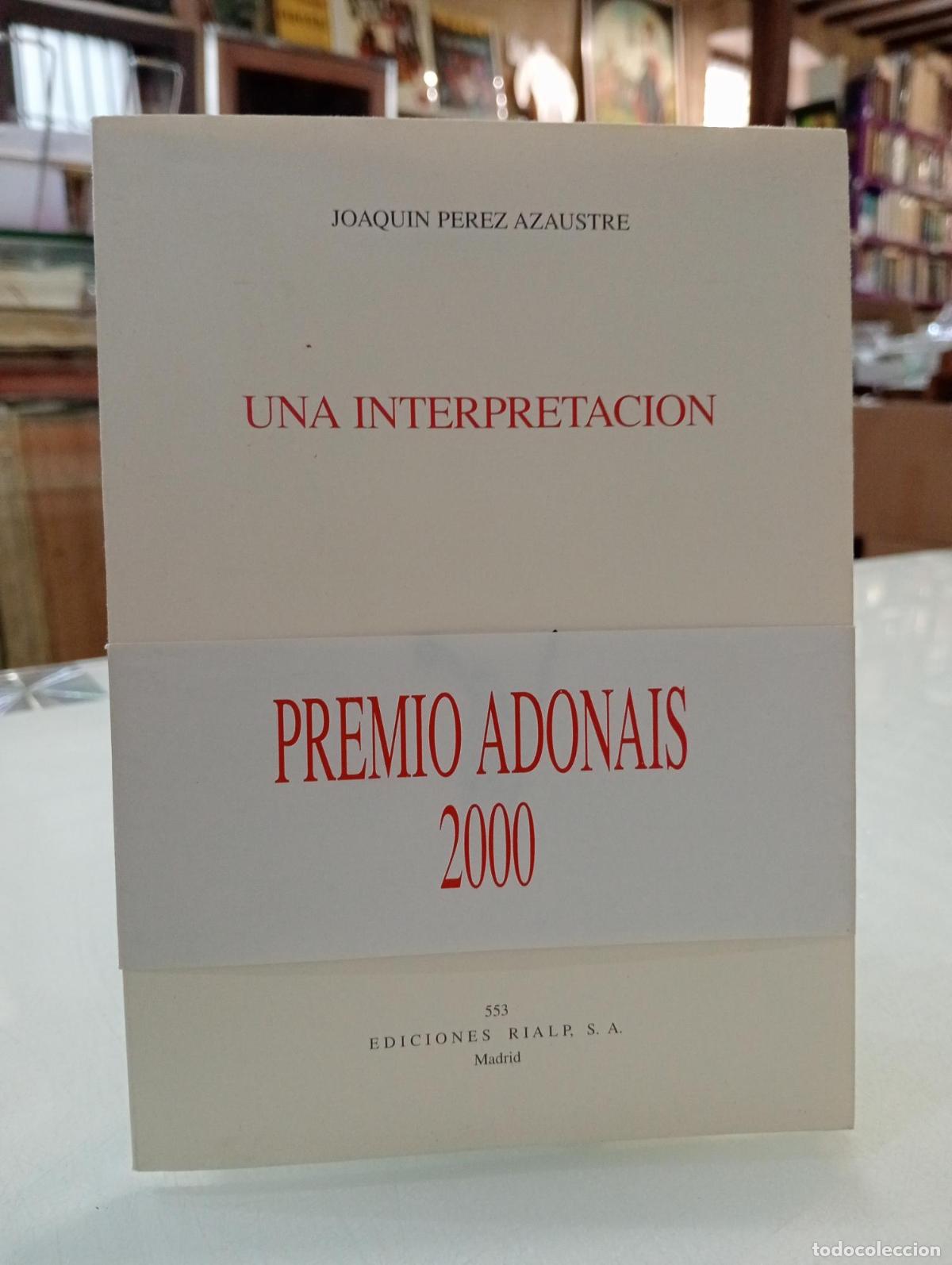 Libros de segunda mano: Una interpretaci&oacute;n - P&eacute;rez Aza&uacute;stre, Joaqu&iacute;n.