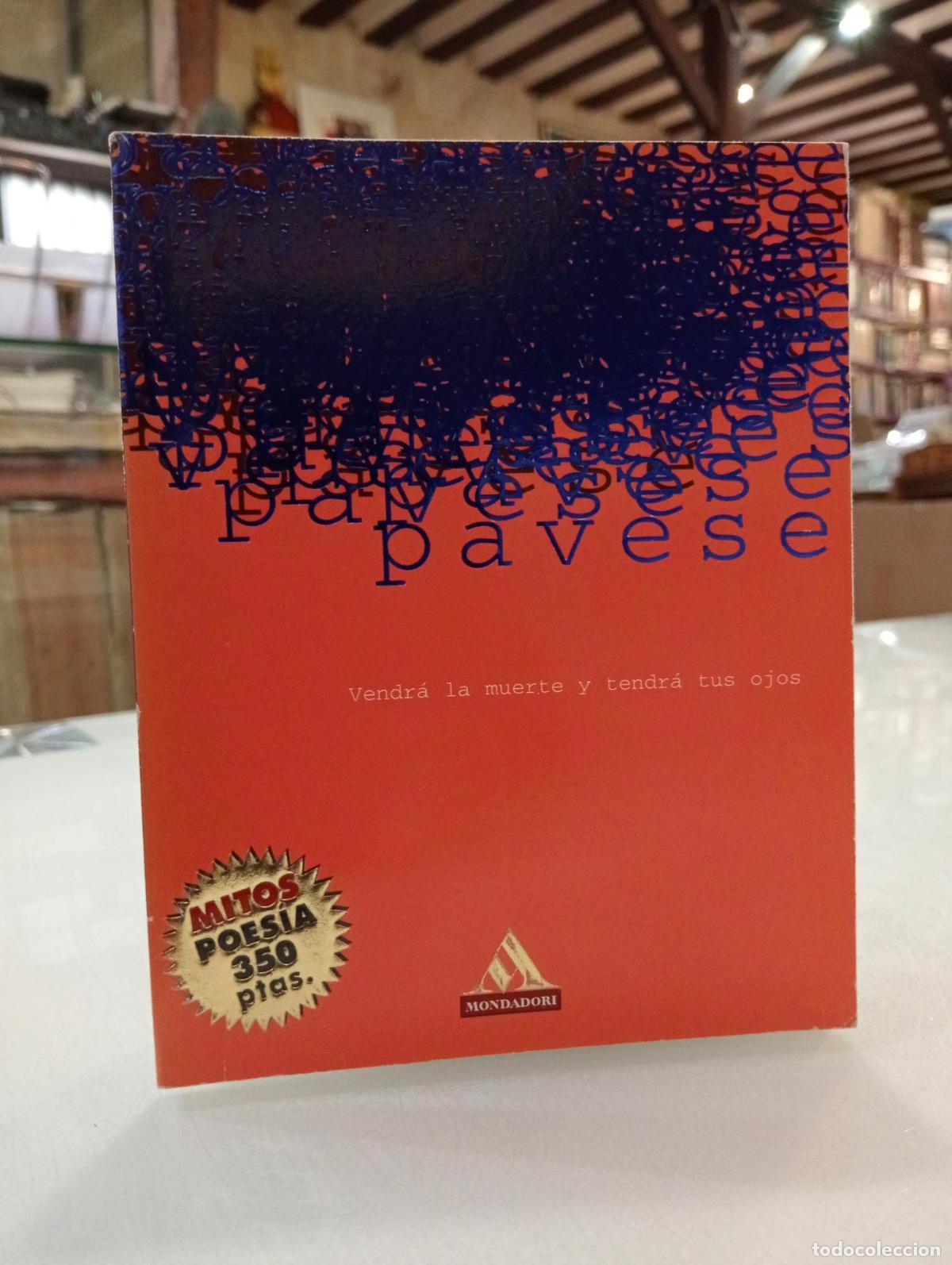 Libros de segunda mano: Vendr&aacute; la muerte y tendr&aacute; tus ojos - Pavese, C&eacute;sar.