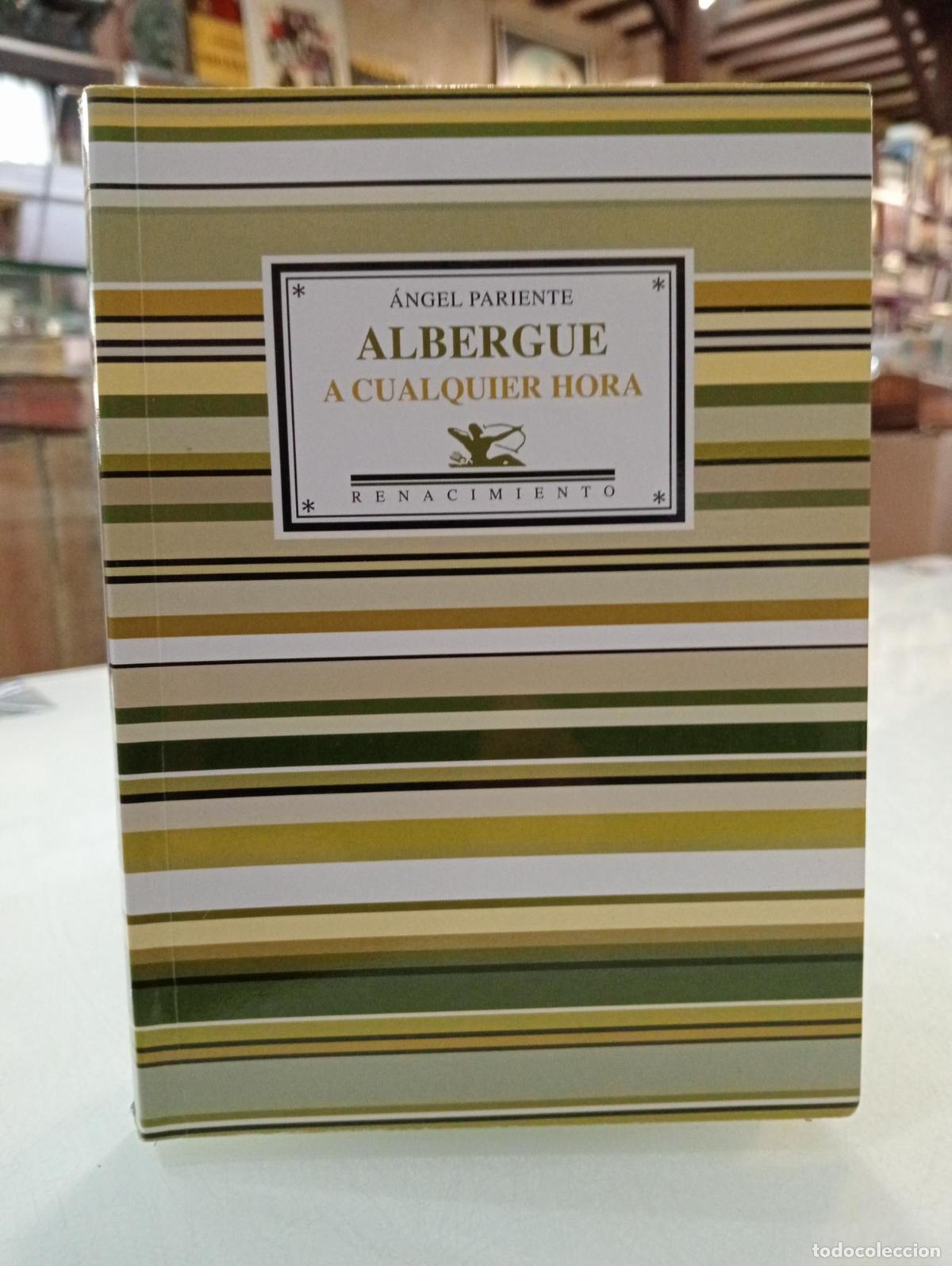 Libros de segunda mano: Albergue a cualquier hora - Pariente, &Aacute;ngel.