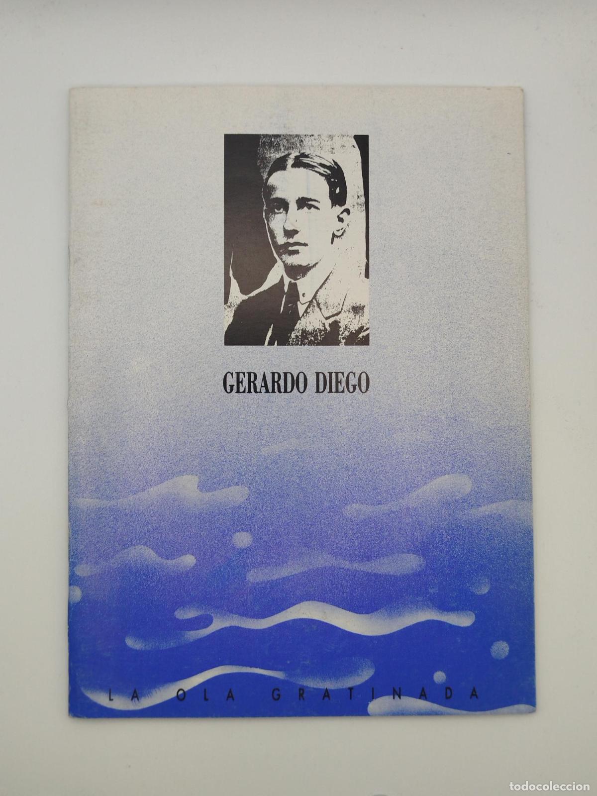 Libros de segunda mano: Gerardo Diego. La ola gratinada, 9 - de Champourcin, Ernestina.