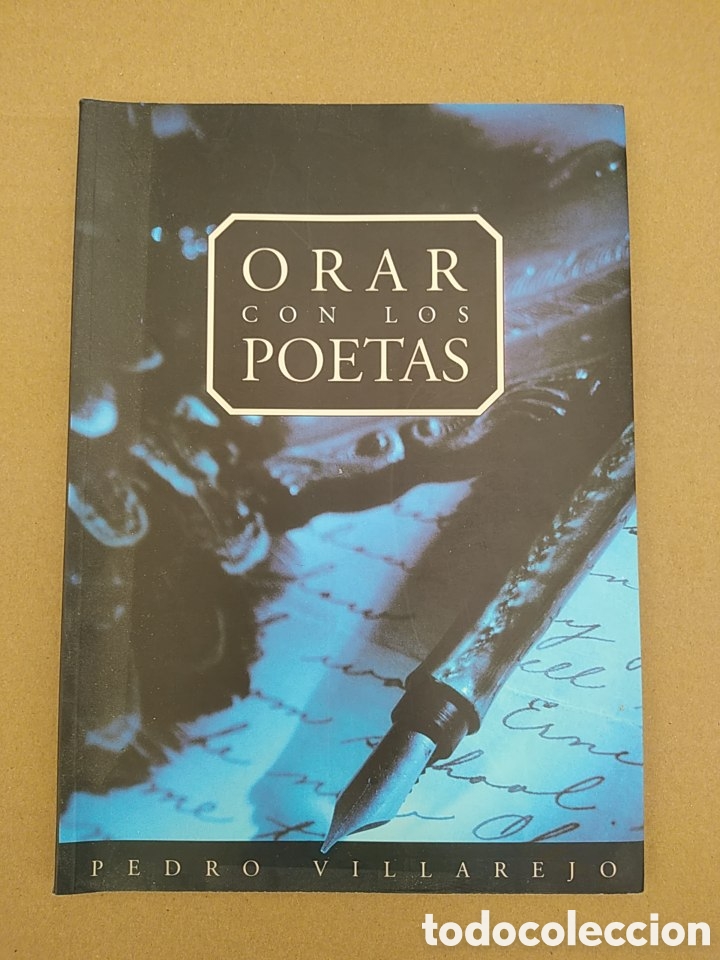 Libros de segunda mano: Orar con los poetas Pedro Villarejo poes&iacute;a